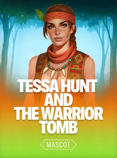 Tessa Hunt and the Warrior Tomb